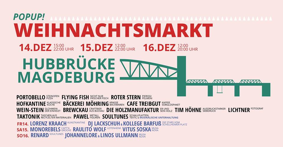 Einladung zum Auftakt: POPUP! Weihnachtsmarkt @ Hubbrücke Magdeburg